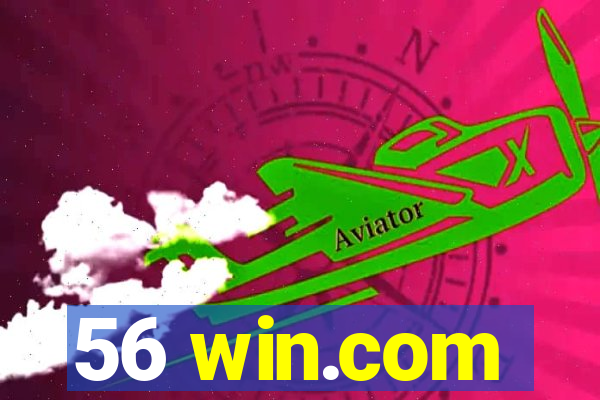 56 win.com